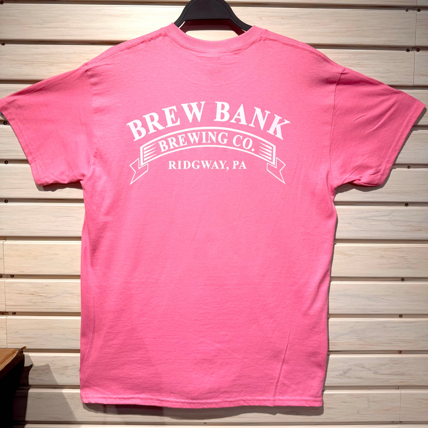 Brew Bank PINK T-Shirt - White Print Front and Back