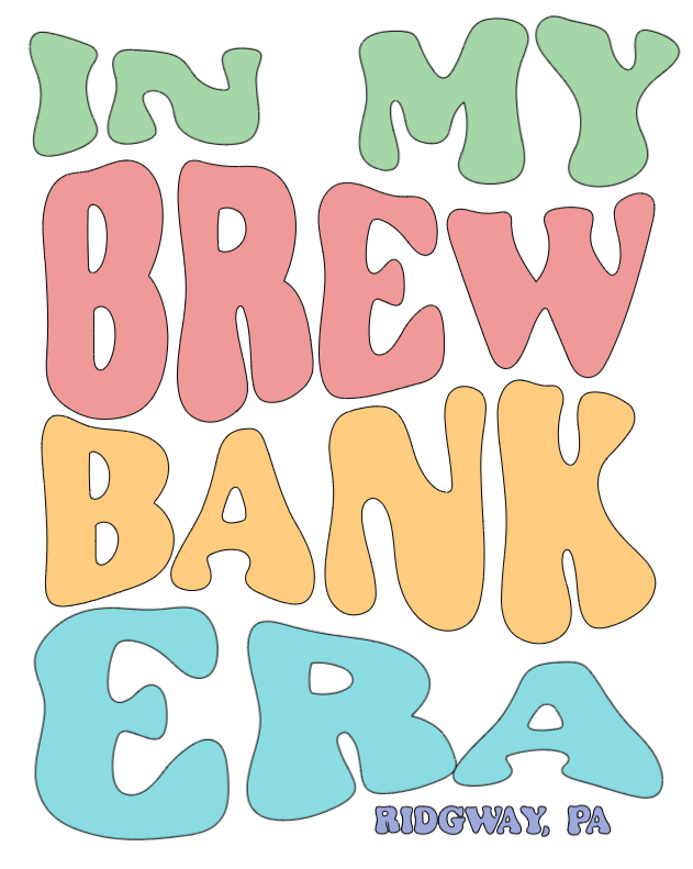 "In My Brew Bank Era" Special Edition T-Shirt